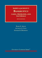 Bankruptcy: Cases, Problems, and Materials