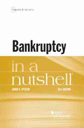 Bankruptcy in a Nutshell