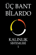 ?? Bant Bilardo - Kal nl k Sistemleri 1