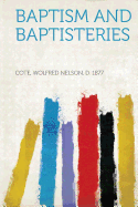 Baptism and Baptisteries