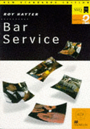 Bar Service: Levels 1 & 2 - Hayter, Roy