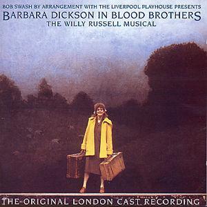 Barbara Dickson in Blood Brothers [Original London Cast Recording] - Barbara Dickson