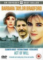 Barbara Taylor Bradford: Act of Will