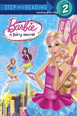 Barbie: A Fairy Secret (Barbie) - Webster, Christy