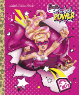 Barbie in Princess Power Little Golden Book (Barbie in Princess Power)
