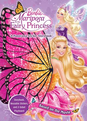 Barbie Mariposa & the Fairy Princess: A Panorama Sticker Storybook - Barbiea"[