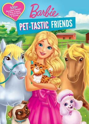Barbie: Pet-Tastic Friends - Fischer, Maggie (Adapted by), and Kenna, Kara (Designer)