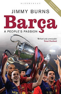 Barca: A People's Passion - Burns, Jimmy