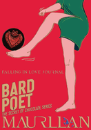 Bard Poet Journal Edition: Falling In Love Journal