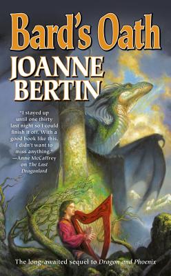 Bard's Oath - Bertin, Joanne