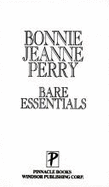 Bare Essentials - Perry, Bonnie