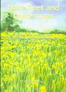 Bare Feet and Buttercups: Resources for Ordinary Time