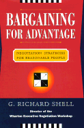 Bargaining to Advantage: Negotiation Strategies For Reasonable People