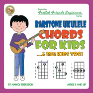 Baritone Ukulele Chords for Kids...& Big Kids Too!