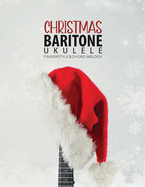 Baritone Ukulele Christmas Fingerstyle Chord Melody