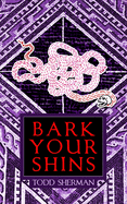 Bark Your Shins