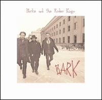 Bark - Blackie & the Rodeo Kings