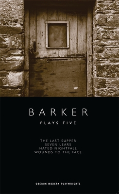 Barker: Plays Five - Barker, Howard