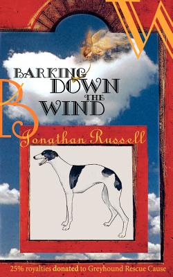 Barking Down The Wind - Russell, Jonathan