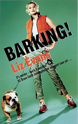 Barking! - Evans, Liz