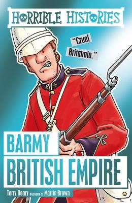 Barmy British Empire - Deary, Terry
