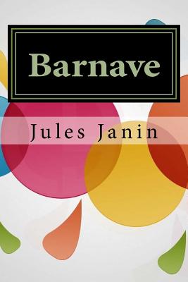 Barnave - Janin, Jules Gabriel