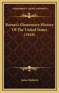 Barnes's Elementary History of the United States (1918)