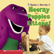 Barney: Babies and Barney: Hooray for Puppies and Kittens