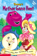 Barney's Mother Goose Hunt - Lyrick Publishing (Creator), and Mody, Monica