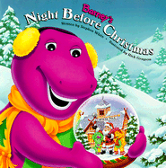 Barney's Night Before Christmas - Lyrick Publishing (Creator), and White, Stephen