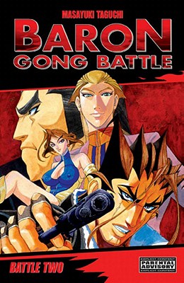 Baron Gong Battle Volume 2 - Taguichi, Masayuki