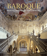 Baroque: Architecture. Sculpture. Painting