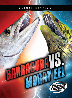 Barracuda vs. Moray Eel - Downs, Kieran