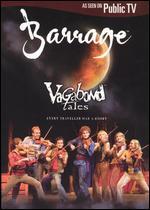 Barrage: Vagabond Tales