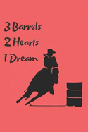 Barrel Racing 3 Barrels Blank Lined Journal Notebook: A Daily Diary, Composition or Log Book, Gift Idea for People Who Love Watching and Being a Barrel Racer!!