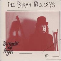 Barricades and Angels - The Stray Trolleys