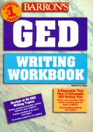 Barron's Ged Writing Workbook