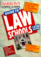 Barron's Guide to Law Schools - Barron's Publishing, and Munneke, Gary A, and Barrons Educational Series (Editor)