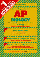 Barron's How to Prepare for the Advanced Placement Examination AP Biology