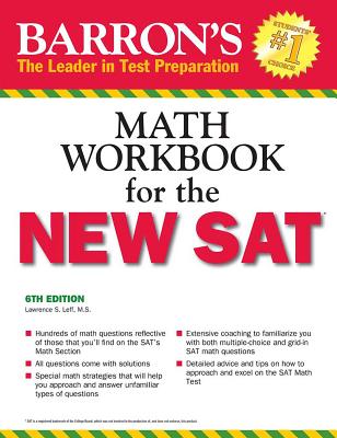 Barron's Math Workbook for the NEW SAT - Leff, Lawrence S.