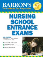 Barron's Nursing School Entrance Exams - Swick, Sandra S, R.N., and Grimes, Corinne, R.N., PhD