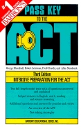 Barron's Pass Key to the Act, American College Testing Program - Obrecht, Fred, and Mundsack, Allan, and Lehrman, Robert