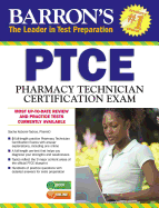 Barron's Ptce/Pharmacy Technician Certification Exam with Online Test
