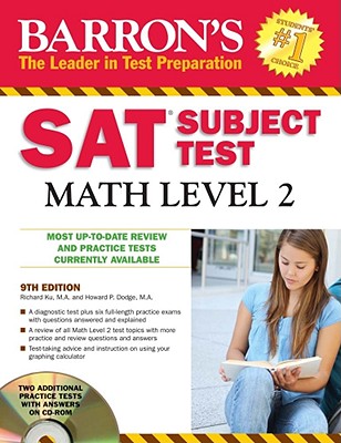 Barron's SAT Subject Test Math Level 2 - Ku, Richard, and Dodge, Howard P
