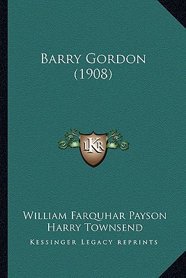 Barry Gordon (1908) - Payson, William Farquhar