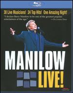 Barry Manilow: Manilow Live! [Blu-ray] - Lawrence Jordan