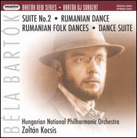 Bartk: Suite No. 2; Rumanian Dance; Rumanian Folk Dances; Dance Suite - Hungarian National Philharmonic Orchestra; Zoltn Kocsis (conductor)