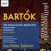 Bartk: The Miraculous Mandarin; Dance Suite; Contrasts - Mark Van de Wiel (clarinet); Yefim Bronfman (piano); Zsolt-Tihamr Visontay (violin); Philharmonia Voices (choir, chorus);...