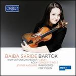 Bartk: Violin Concerto No. 2; Rhapsodies for Violin