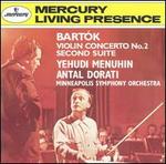 Bartk: Violin Concerto No. 2; Second Suite - Yehudi Menuhin (violin); Minneapolis Symphony Orchestra; Antal Dorti (conductor)